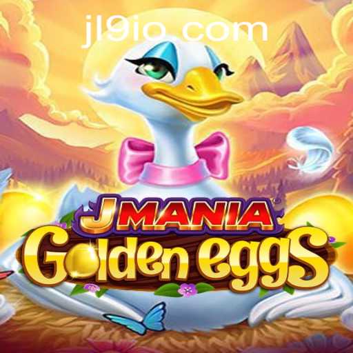 Discover the Thrilling World of JManiaGoldenEggs with JL9